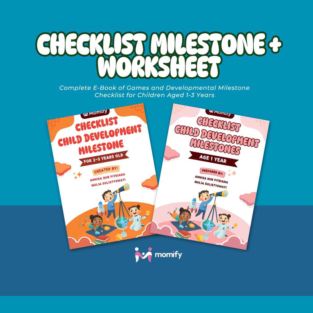 Bundling Checklist Child Development Milestone (0-3 years old)