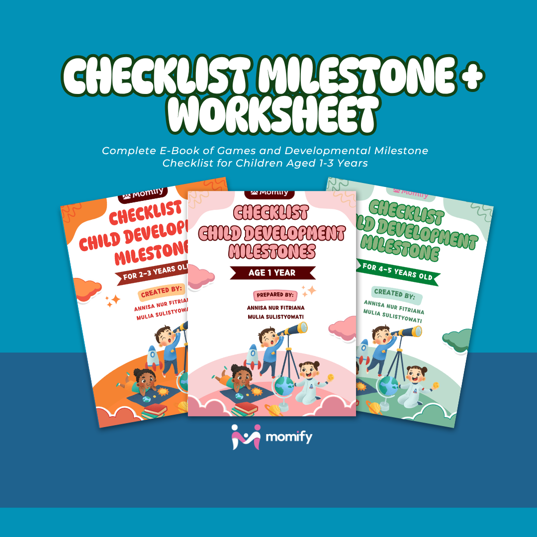 Bundling Checklist Child Development Milestone (0-5 years old)